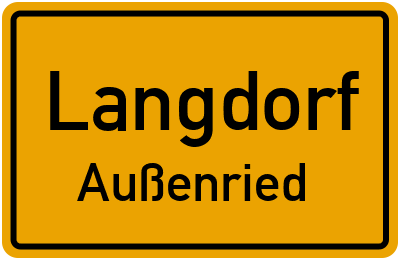 Ortsschild Langdorf Außenried