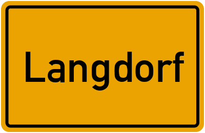 Ortsschild von Langdorf in Bayern
