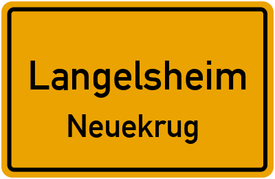 Ortsschild Langelsheim Neuekrug
