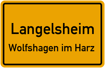 Straßenverzeichnis Langelsheim Wolfshagen im Harz