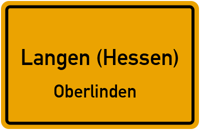Ortsschild Langen (Hessen) Oberlinden