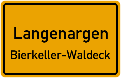 Ortsschild Langenargen Bierkeller-Waldeck