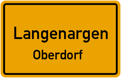 Ortsschild Langenargen Oberdorf
