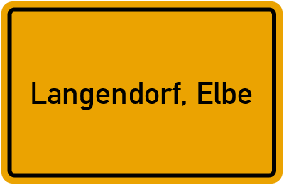 Ortsschild von Gemeinde Langendorf, Elbe in Niedersachsen