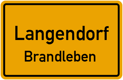Ortsschild Langendorf Brandleben
