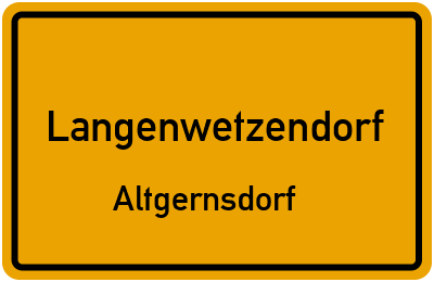 Ortsschild Langenwetzendorf Altgernsdorf