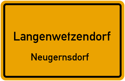 Ortsschild Langenwetzendorf Neugernsdorf