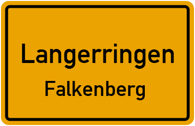 Ortsschild Langerringen Falkenberg