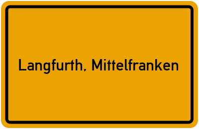Ortsschild von Gemeinde Langfurth, Mittelfranken in Bayern