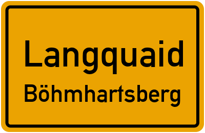 Ortsschild Langquaid Böhmhartsberg