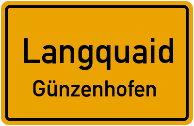 Ortsschild Langquaid Günzenhofen