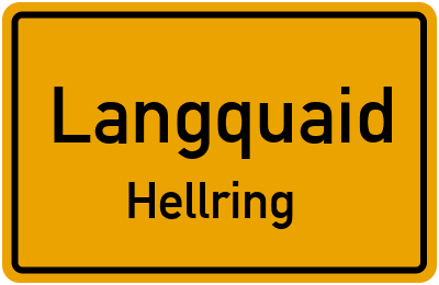 Ortsschild Langquaid Hellring