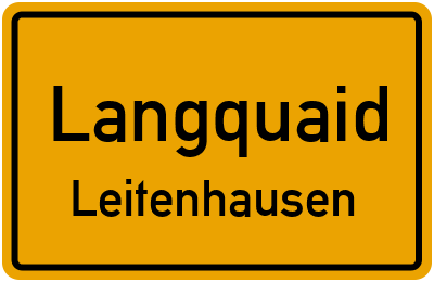 Ortsschild Langquaid Leitenhausen