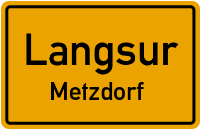 Ortsschild Langsur Metzdorf
