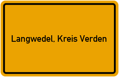Ortsschild von Flecken Langwedel, Kreis Verden in Niedersachsen