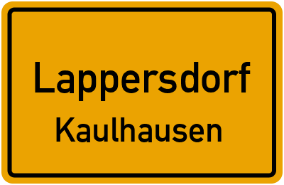 Ortsschild Lappersdorf Kaulhausen