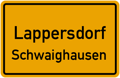 Ortsschild Lappersdorf Schwaighausen