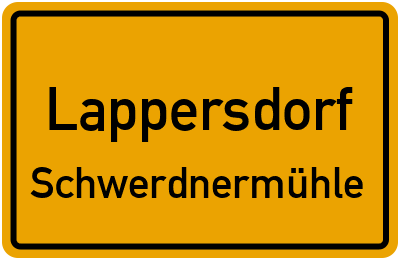 Ortsschild Lappersdorf Schwerdnermühle