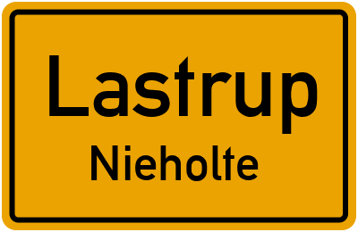 Ortsschild Lastrup Nieholte