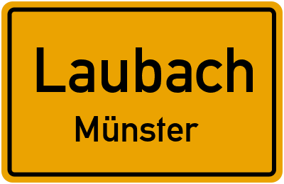 Ortsschild Laubach Münster