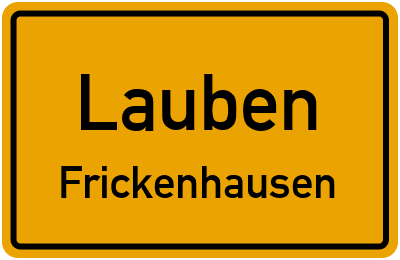 Ortsschild Lauben Frickenhausen