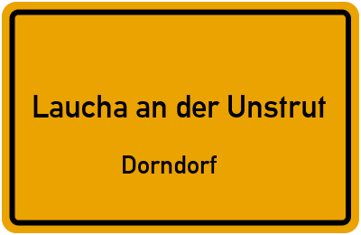 Ortsschild Laucha an der Unstrut Dorndorf