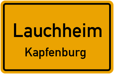 Ortsschild Lauchheim Kapfenburg