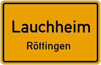 Ortsschild Lauchheim Röttingen