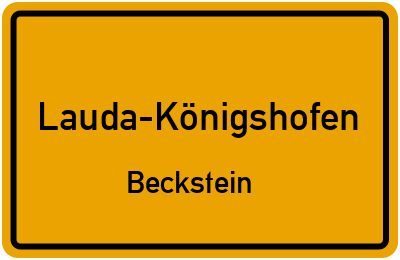 Ortsschild Lauda-Königshofen Beckstein