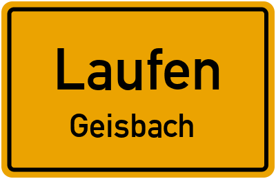Ortsschild Laufen Geisbach