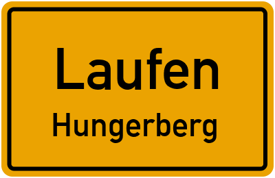 Ortsschild Laufen Hungerberg