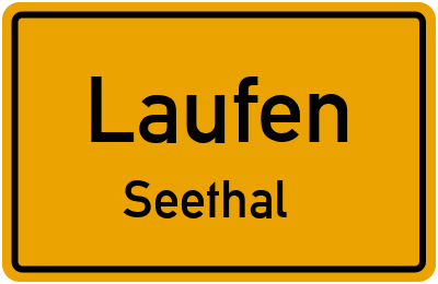 Ortsschild Laufen Seethal
