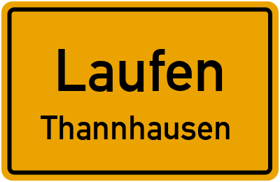 Ortsschild Laufen Thannhausen