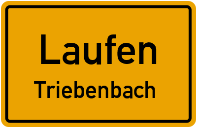 Ortsschild Laufen Triebenbach