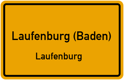 Ortsschild Laufenburg (Baden) Laufenburg
