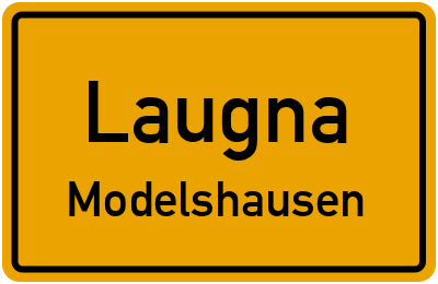 Ortsschild Laugna Modelshausen