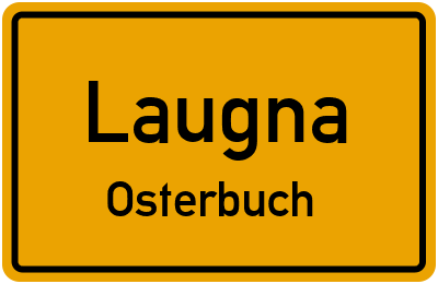 Ortsschild Laugna Osterbuch