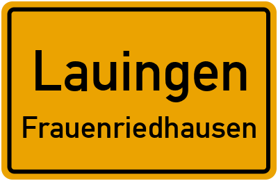 Straßenverzeichnis Lauingen Frauenriedhausen