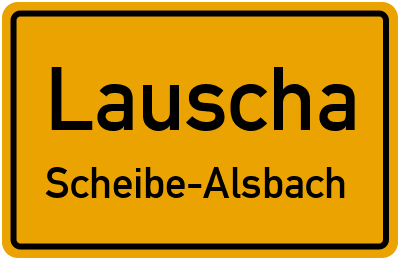 Straßenverzeichnis Lauscha Scheibe-Alsbach