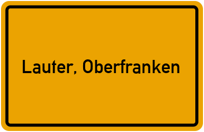 Ortsschild von Gemeinde Lauter, Oberfranken in Bayern