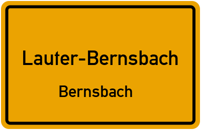 Ortsschild Lauter-Bernsbach Bernsbach