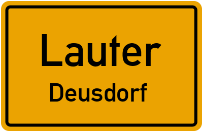 Ortsschild Lauter Deusdorf