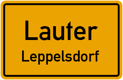Ortsschild Lauter Leppelsdorf