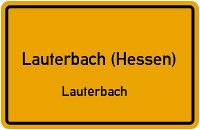 Ortsschild Lauterbach (Hessen) Lauterbach