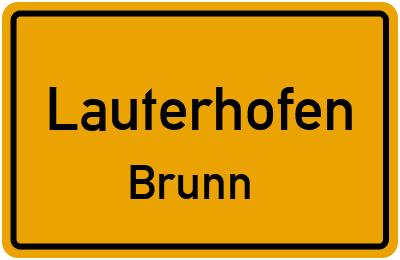 Ortsschild Lauterhofen Brunn
