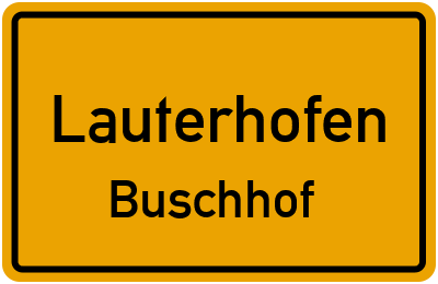 Ortsschild Lauterhofen Buschhof