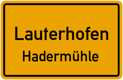 Ortsschild Lauterhofen Hadermühle