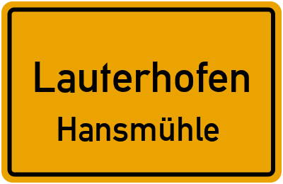Ortsschild Lauterhofen Hansmühle
