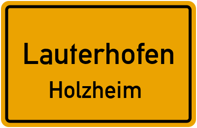 Ortsschild Lauterhofen Holzheim