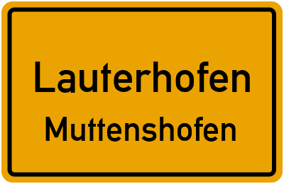 Ortsschild Lauterhofen Muttenshofen